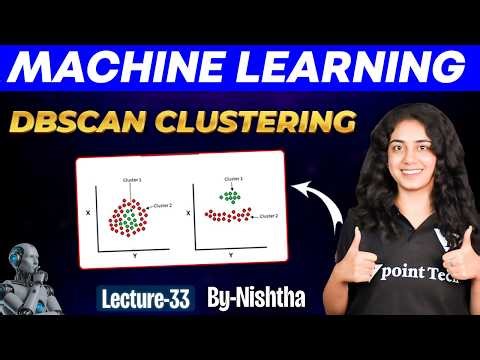 #34 DBSCAN CLUSTERING in Machine Learning | Machine Learning Tutorial for Beginners | Tpoint Tech