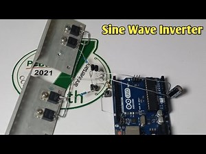 Arduino Inverter sine wave || Dc to Ac inverter 12V to 220v