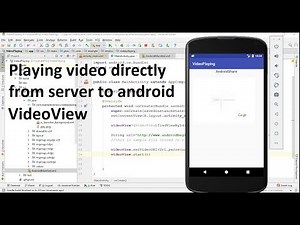 Playing video directly from server to android using videoview||VideoView in Android|Android share