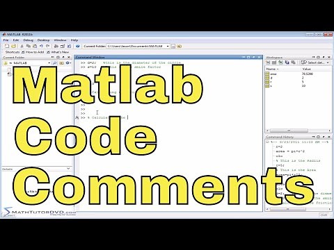 Matlab Online Tutorial - 10 - Adding Comments to your Matlab Code