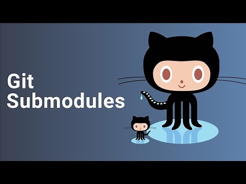 Git Submodules Tutorial | For Beginners