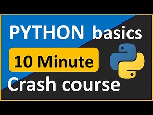 Python in 10 Minutes | Fast Revision for Beginners | Basics | Last minute | Crash course