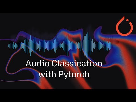 Audio Classification in Pytorch ( All Parts 1-3 )