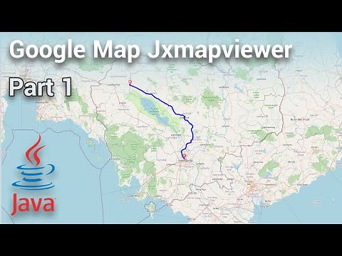 Java Swing - Create Google Map Using jxmapviewer (Part 1)