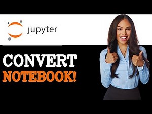 How To Convert Jupyter Notebook To PDF (2025)