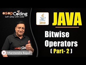 Bitwise Operators in Java | part 2 | Left shift, Right Shift, Unsigned Right Shift | #java Lecture25