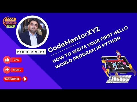 How to Make Your First Hello World Program in Python