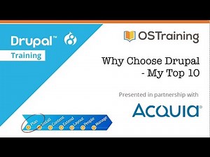 Drupal 8 Beginner, Lesson 3: Why Choose Drupal?