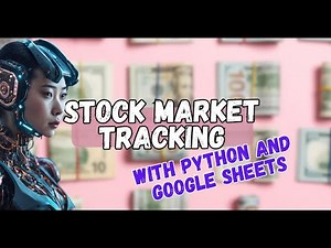 Automating Stock Data with Python and Google Sheets