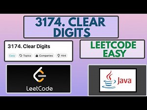 Leetcode | 3174. Clear Digits | Easy | Java Solution