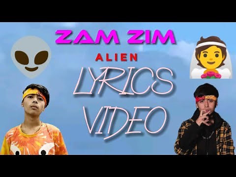 Zam zim by alien official lyrics video[Bhutanese latest song]