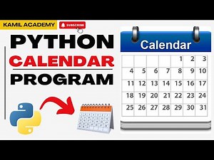 How to Create a Python Calendar Program: Step-by-Step Tutorial ‪@KamilAcademy-amn‬