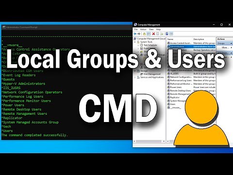 How To Manage Local Groups & Users For Windows From CMD[Command Prompt]