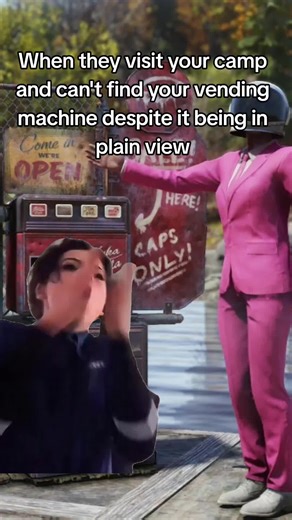 When they can't find your vending machine in your camp #fallout76 #fallout #fyp