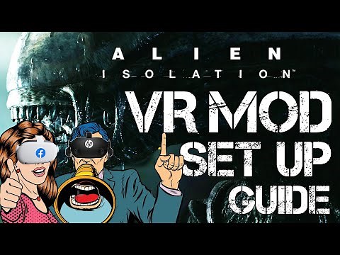 NEW Alien Isolation EPIC GAMES VR MOD Set up & Review | HP Reverb G2/Oculus link