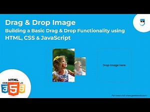 JavaScript to Create Drag & Drop Image Upload Functionality | Step by Step Tutorial | Geekboots