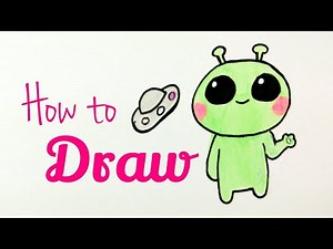 HOW TO DRAW ALIEN | Drawing Cute Alien Tutorial Easy for Kids