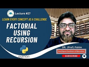 Lec - 27: Factorial using Recursion | Execution | Python for Beginners | #python #ai #ml #ds #tech