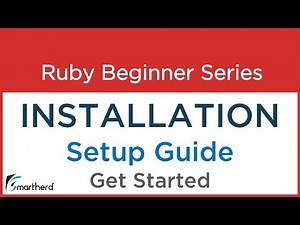 #1.0 Ruby Tutorial : Installation of Softwares: Get Started