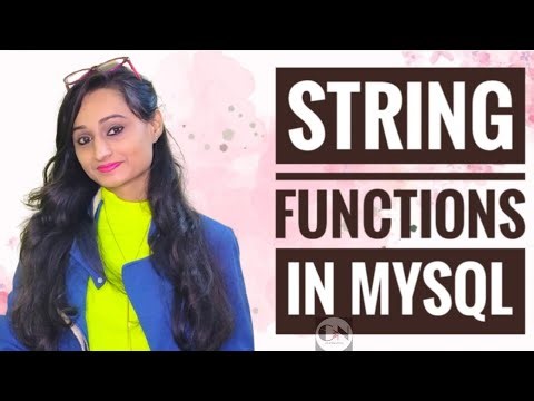 STRING FUNCTIONS IN SQL /MYSQL || MYSQL Tutorial Series || Code With Neha