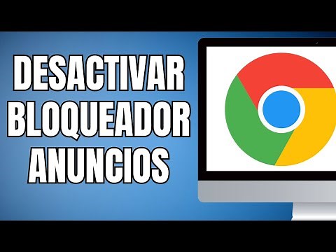 Como desactivar bloqueador de anuncios en google chrome