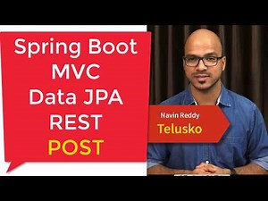 Spring Boot | MVC | REST Post Example Part 8