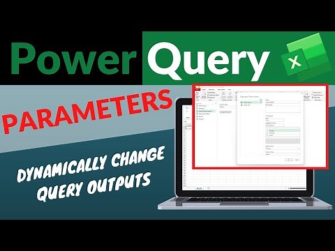 Power Query Parameters - Dynamically Change the Output of Your Queries Depending on Their Value