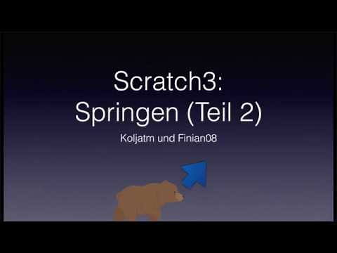 Tutorial Scratch3: Realistisches Springen