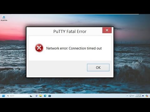 How to Fix Network Error : Connection Timed Out PuTTY Fatal Error [Solution]