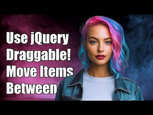 How to Use jQuery Draggable to Move Elements Between Containers