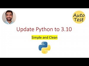 Python upgrade to latest version 3.10
