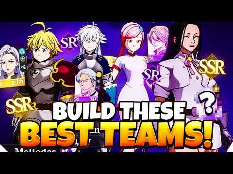 THESE Are The BEST Teams To Build - USE THESE AMAZING UNITS NOW | The Seven Deadly Sins: Origin