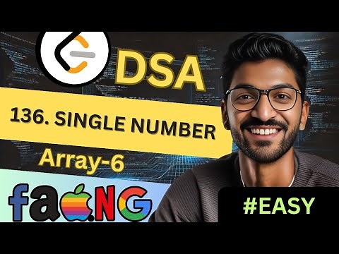 Array-6 | 136. Single Number | 🔥 Beginner, Medium & Advanced Level! #easy