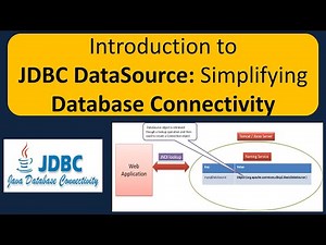 Introduction to JDBC DataSource: Simplifying Database Connectivity