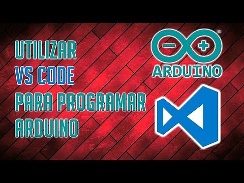 ► PROGRAMAR ARDUINO CON VS CODE - ARDUINO USANDO EDITOR DE CODIGO EXTERNO