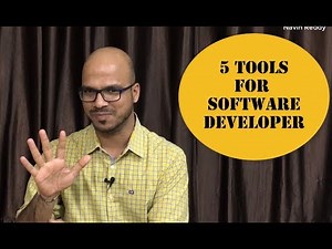5 Tools for Every Software Developer