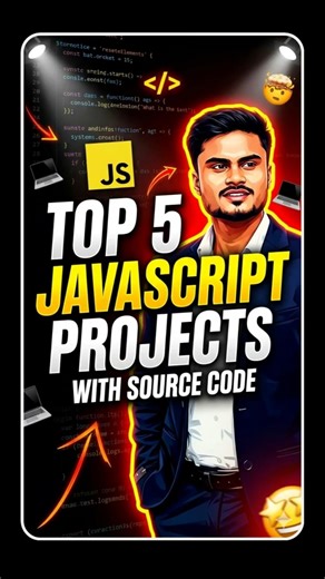 Top 5 JavaScript Projects with Source Code...... #shorts #javascript #projects #coding