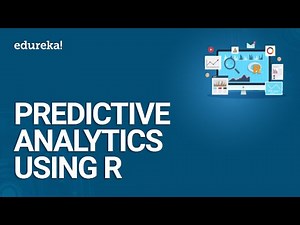 Predictive Analytics Using R | Data Science With R | Data Science Certification Training | Edureka