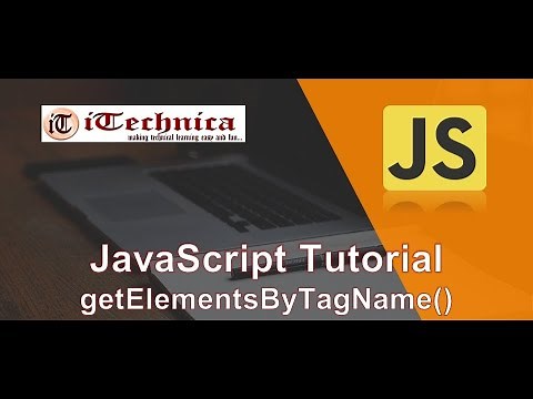 20. JavaScript Tutorial | getElementsByTagName() Method with example