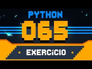 Exercício Python #065 - Maior e Menor valores