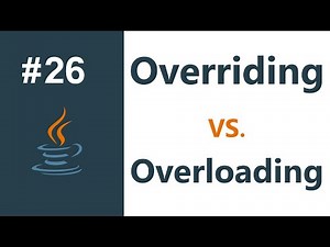 محاضرة 3 | الدرس 8 | الفرق بين Overriding و Overloading
