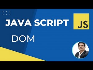 Part 2- What is DOM (Document Object Model)? How to write a JavaScript program?