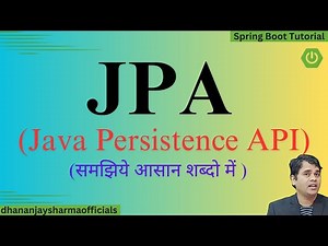 #12 JPA(Java Persistence API) | JPA with Spring Boot Complete Explanation | Spring Boot Tutorial