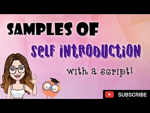 Examples of ESL Self Introduction (with script)