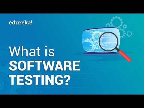 What is Software Testing | Software Testing Tutorial for Beginners | Edureka
