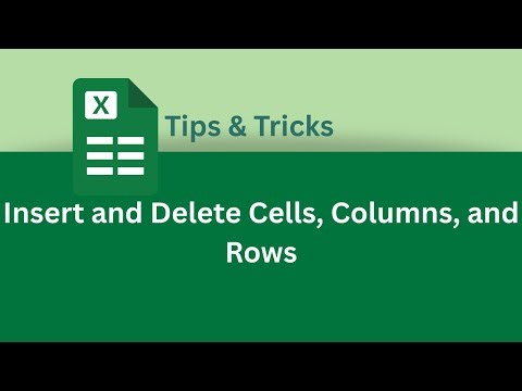How to Insert and Delete Cells, Columns, and Rows in Excel | Excel Tips & Tricks