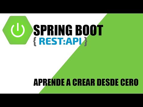 Crear una API REST desde cero con Spring Boot