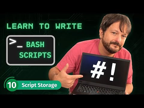 How To Write Bash Scripts In Linux - Complete Guide (Part 10 - Storing Scripts)