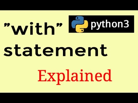 Python 3 programming Tutorial: With Statement (opening a file)