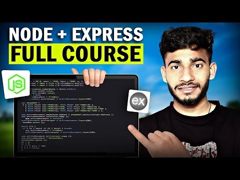 Node.js & Express.js Full Course 2025 - Beginner to Pro